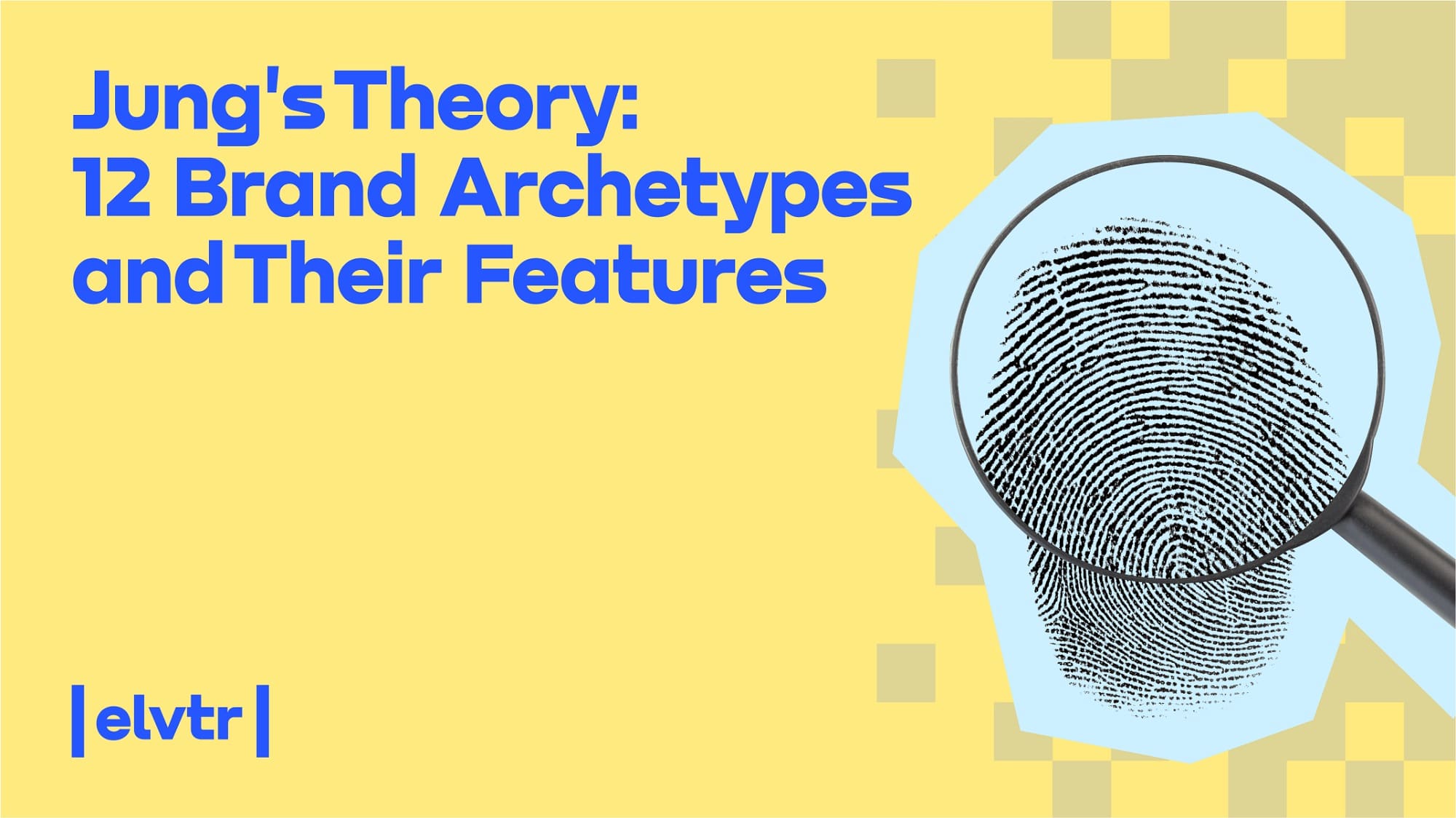 JUNG'S THEORY: 12 BRAND ARCHETYPES AND THEIR FEATURES image