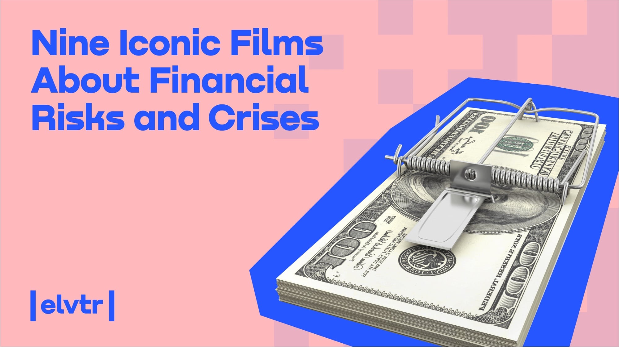 Nine Iconic Films About Financial Risks and Crises image
