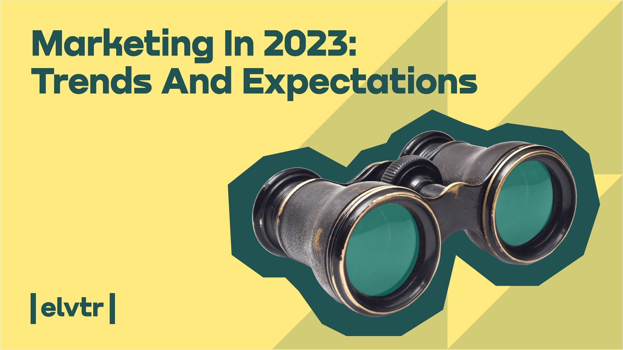 Marketing In 2023: Trends And Expectations article