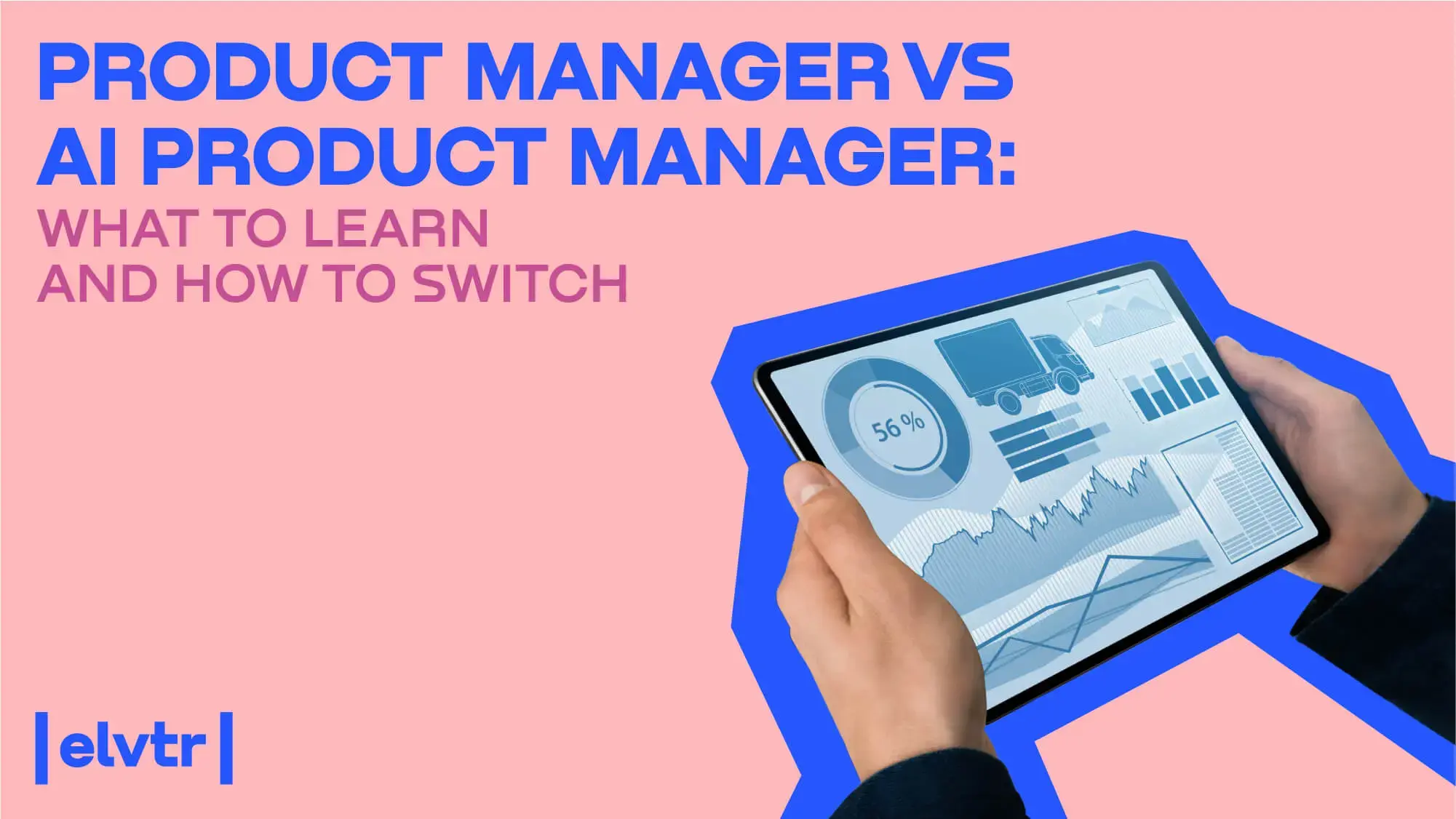 PRODUCT MANAGER VS AI PRODUCT MANAGER: WHAT TO LEARN AND HOW TO SWITCH image