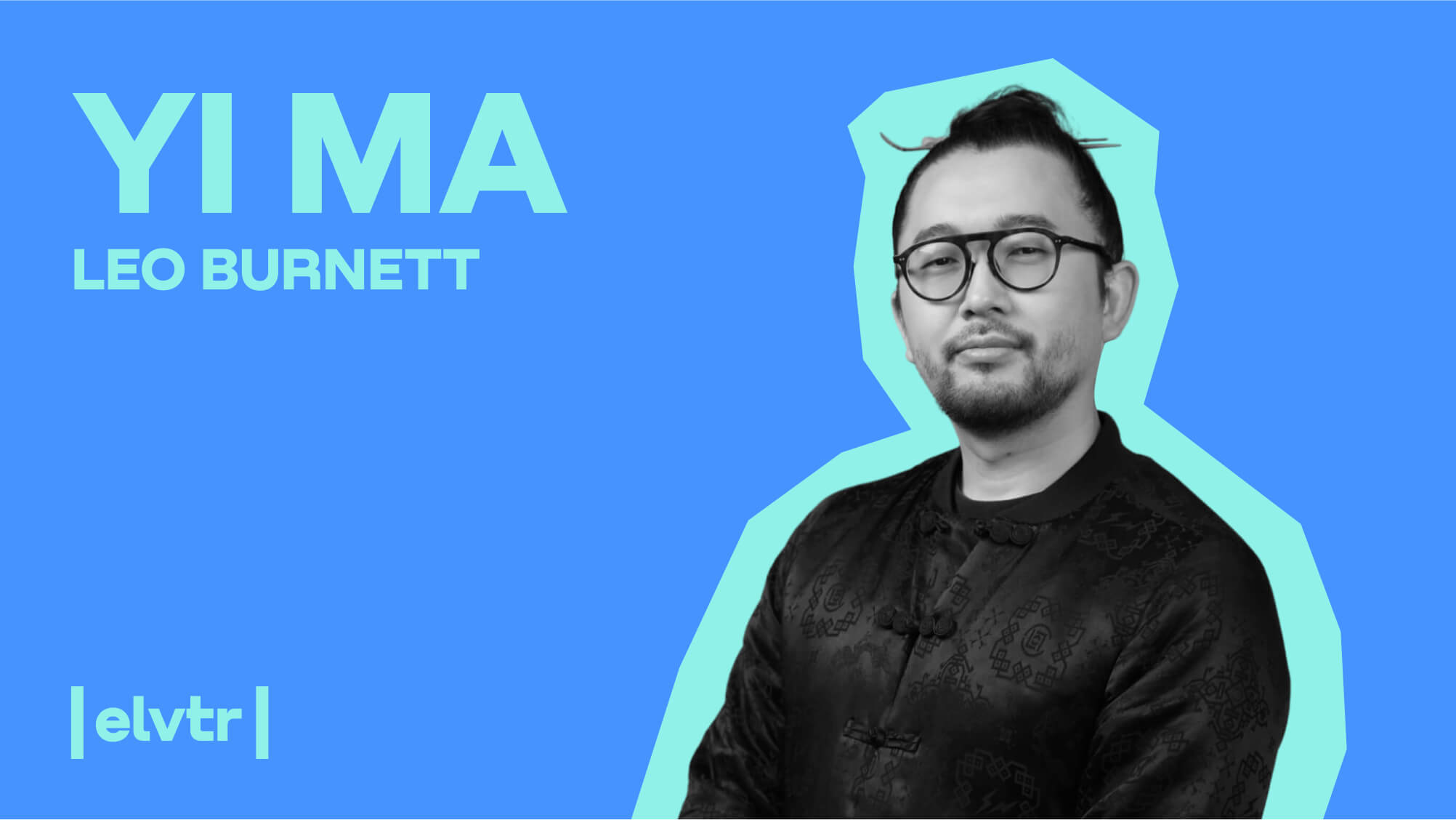 Leo Burnett Creative Director Yi Ma: “You want to be a great advertiser? Live and breathe culture!” image